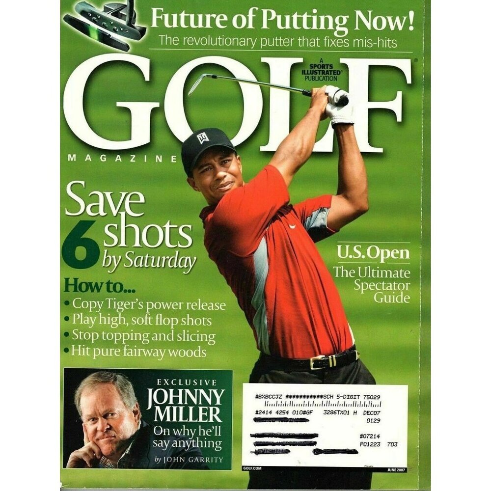 Sports Illustrated Golf Magazine June 2007 Tiger Woods, Johnny Miller